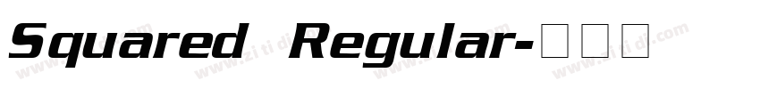 Squared Regular字体转换
